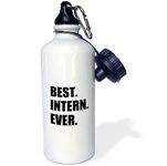 3dRose wb_185007_1 Best Intern Ever-Fun Appreciation Gift for Internship Job-Funny Sports Water Bottle, 21 oz, White by 3dRose