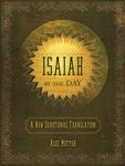 Isaiah by the Day: A New Devotional Translation (Daily Readings) (Devotionals)