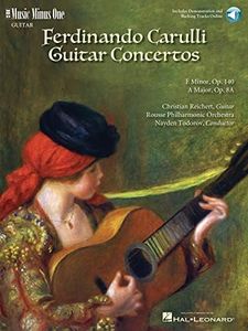 Carulli - Two Guitar Concerti (E Minor Op. 140 and A Major Op. 8a): Music Minus One Guitar