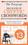 The Telegraph Big Book of Cryptic Crosswords 13 (The Telegraph Puzzle Books)