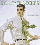 J.C. Leyendecker: American Imagist