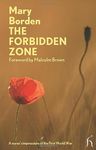 The Forbidden Zone: A Nurse's Impressions of the First World War (Hesperus Modern Voices)