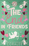 The End in Friends: From Frenemies to Fake Fiancé (Her City)