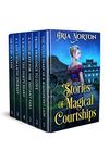 Stories of Magical Courtships: A Historical Regency Romance Collection (Fairytales of Regency Love)