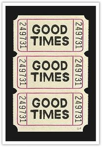 DFKJIB Trendy Wall Art Prints Poster Retro Good Times Ticket Print Black White Canvas Wall Art Vintage Trendy Preppy Teen Girls Decorating Living Room Bedroom Gallery 16x24in Unframed