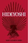 Hideyoshi (Harvard East Asian Monographs)