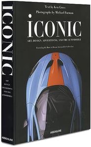 Iconic: Art, Design, Advertising, and the Automobile