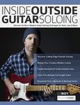 Inside Outside Guitar Soloing: Discover Oz Noy’s Modern Guitar Soloing Techniques for Rock, Jazz & Blues (Learn How to Play Jazz Guitar)