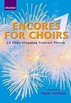 Encores for Choirs 1 (Lighter Chora
