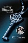 Fifty Shades Freed: Book Three of the Fifty Shades Trilogy (Fifty Shades of Grey Series): The #1 Sunday Times bestseller (Fifty Shades, 3)