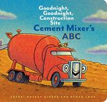 Cement Mixer's ABC: Goodnight, Goodnight, Construction Site