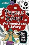 The Magician’s Library: Solve more than 100 puzzles in this adventure story for kids aged 7+ (Puzzle Quest)