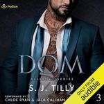 Dom: Alliance Series, Book 3