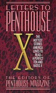 Letters to Penthouse X: The Hottest Stories America Loves to Read (Penthouse Adventures, 10)