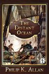 The Distant Ocean (Alexander Clay Series Book 5)