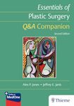 Essentials of Plastic Surgery: Q&A Companion