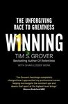 Winning: The Unforgiving Race to Greatness