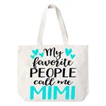 COCOVICI Mimi Gift My Favorite People Call Me Mimi Tote Bag Grandma Gift Idea Book Bag Travel Tote Handbag, Off-white, One Size