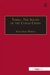 Timba: The Sound of the Cuban Crisis (ISSN)