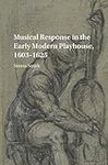 Musical Response in the Early Moder
