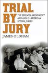 Trial by Jury: The Seventh Amendment and Anglo-American Special Juries