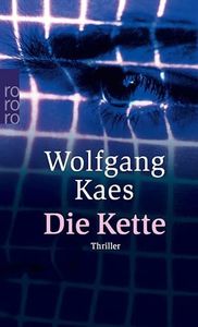 Die Kette: Thriller (Kommissar Morian ermittelt 2) (German Edition)