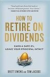 How to Retire on Dividends: Earn a 