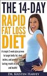 The 14-Day Rapid Fat Loss Diet: A s
