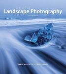 Art of Landscape Photography (New Edition)