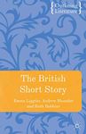 British Short Story, The: 3 (Outlining Literature)