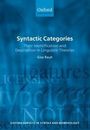 Oxford Surveys in Syntax and Morphology Ser.: Syntactic Categories : Their...