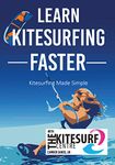 Learn Kitesurfing Faster with the Kitesurf Centre: Kiteboarding Made Simple