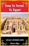 Time To Travel To Egypt©: LOCALLY A
