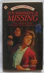 Our Roommate Is Missing (The Girls of Canby Hall, No. 2)