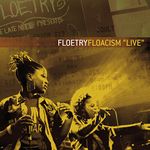 FLOETRY - FLOACISM: LIVE