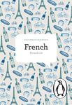 The Penguin French Phrasebook