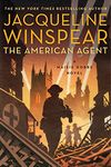 The American Agent: A Maisie Dobbs Novel