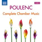 Francis Poulenc: Complete Chamber Music