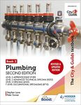 The City & Guilds Textbook: Plumbing Book 2, Second Edition: For the Level 3 Apprenticeship (9189), Level 3 Advanced Technical Diploma (8202), Level 3 ... (6035) & T Level Occupational Specialisms