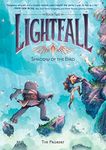 Lightfall: Shadow of the Bird: 2