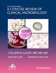 Ace The Boards: A Concise Review Of Clinical Microbiology (Ace My Path)