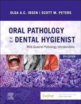 Oral Pathology for the Dental Hygienist