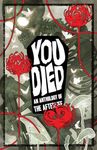 YOU DIED: An Anthology of the After