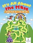 It's All About the Maze : Activity 