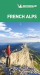 French Alps - Michelin Green Guide: The Green Guide (Michelin Tourist Guides)