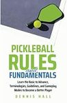 Pickleball Rules and Fundamentals: 