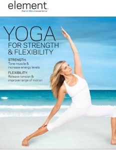 Element Yoga for Strength & Flexibility