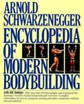 Encyclopedia Of Modern Bodybuilding