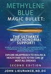 Methylene Blue: Magic Bullet: The U