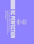 RC Perfection: A Complete Guide to Perfecting the Reading Comprehension Section for all LSAT Students (LSAT Perfection)